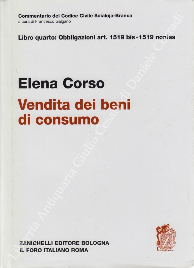 Della vendita dei beni di consumo. Art. 1519 bis - 1519 nonies