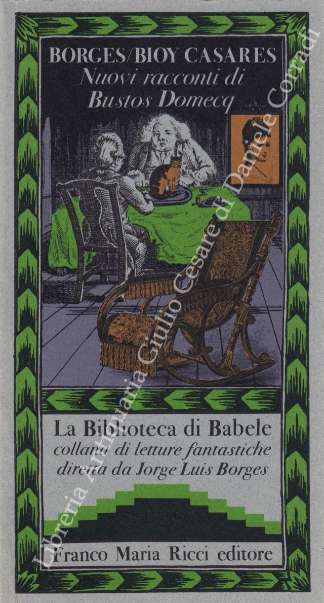 Nuovi racconti di Bustos Domecq