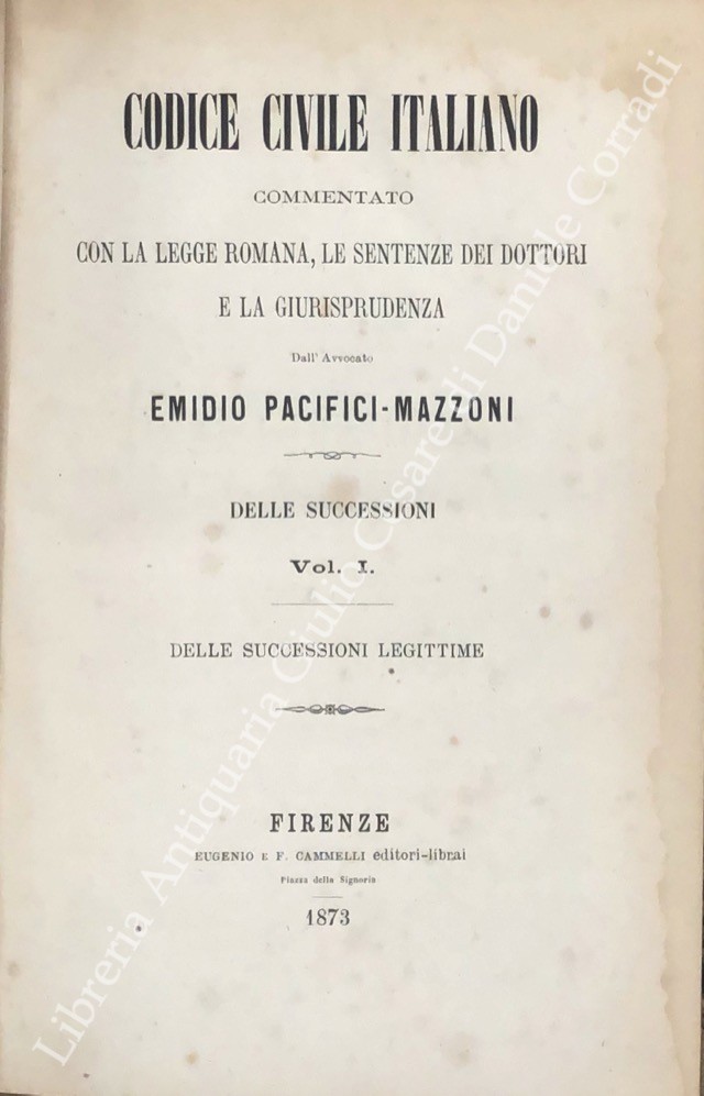 Codice civile italiano commentato con la legge romana