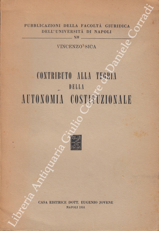 Contributo alla teoria della autonomia costituzionale