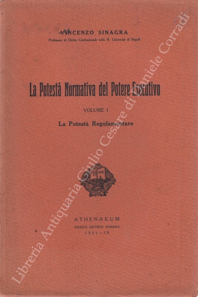 La potestà normativa del potere esecutivo