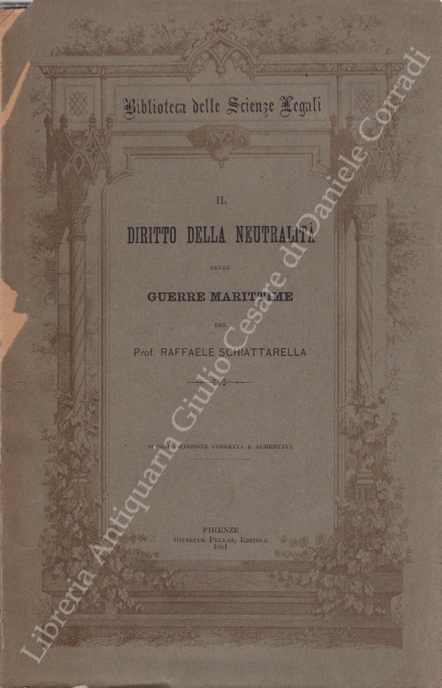 Il diritto di neutralità nelle guerre marittime