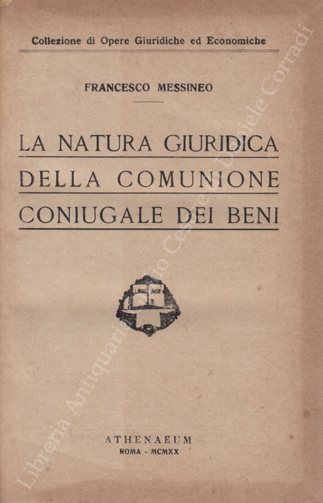 La natura giuridica della comunione coniugale dei beni