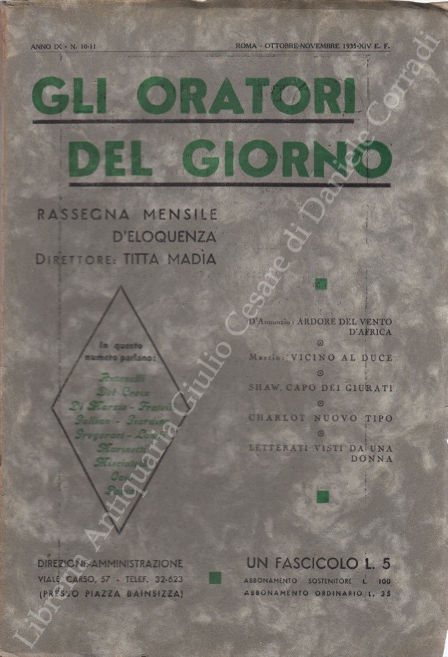 Gli oratori del giorno. Rassegna mensile d'eloquenza. Anno IX - Numero 10-11. Ottobre-Novembre 1935