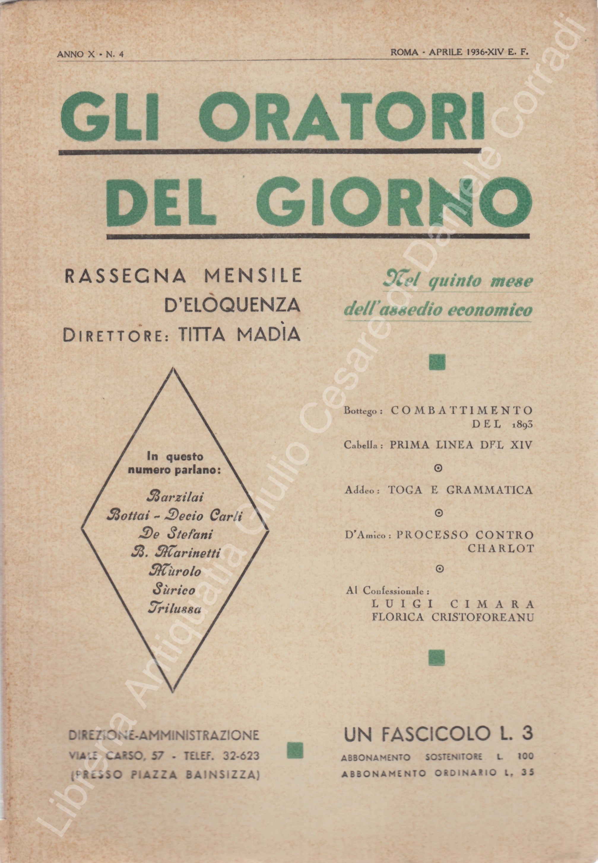 Gli oratori del giorno. Rassegna mensile d'eloquenza. Anno X - Numero 4. Aprile 1936
