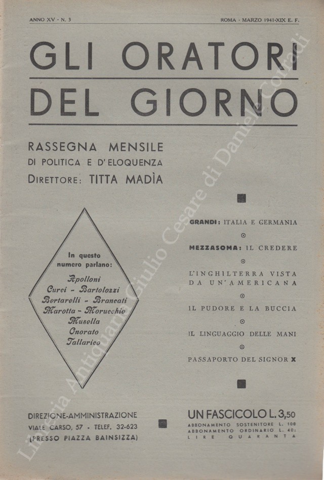 Gli oratori del giorno. Rassegna mensile d'eloquenza. Anno XV - Numero 3. Marzo 1941