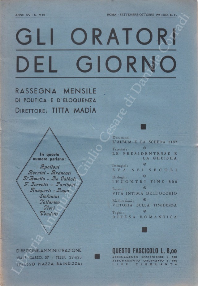 Gli oratori del giorno. Rassegna mensile d'eloquenza. Anno XV - Numero 9-10. Settembre-Ottobre 1941