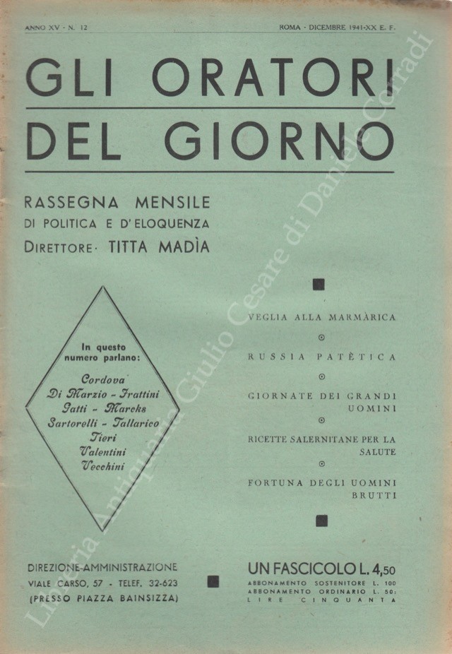 Gli oratori del giorno. Rassegna mensile d'eloquenza. Anno XV - Numero 12. Dicembre 1941