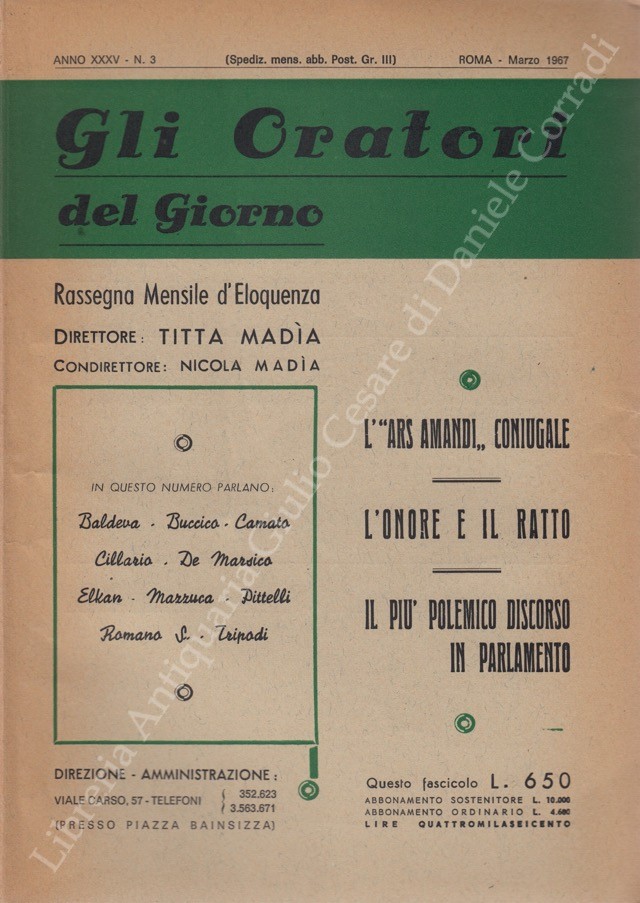 Gli oratori del giorno. Rassegna mensile d'eloquenza. Anno XXXV - Numero 3. Marzo 1967