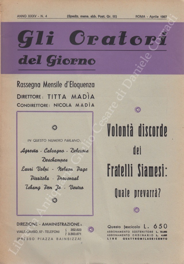 Gli oratori del giorno. Rassegna mensile d'eloquenza. Anno XXXV - Numero 4. Aprile 1967