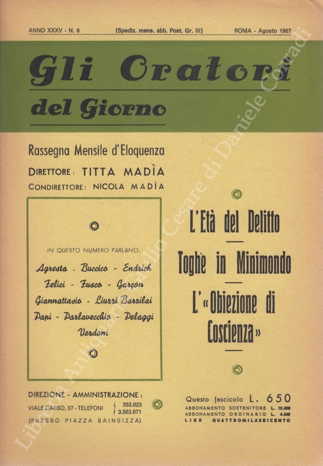 Gli oratori del giorno. Rassegna mensile d'eloquenza. Anno XXXV - Numero 8. Agosto 1967