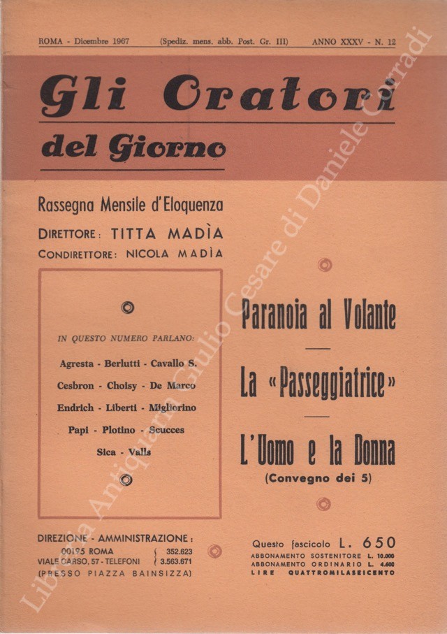 Gli oratori del giorno. Rassegna mensile d'eloquenza. Anno XXXV - Numero 12. Dicembre 1967