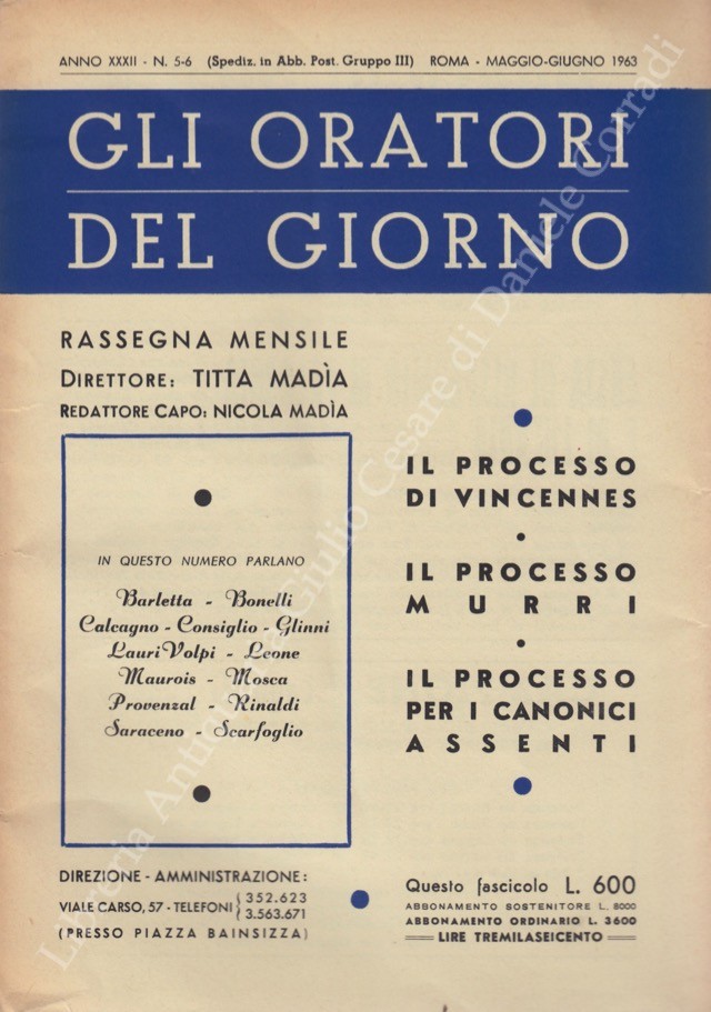 Gli oratori del giorno. Rassegna mensile d'eloquenza. Anno XXXII - Numero 5-6. Maggio-Giugno 1963