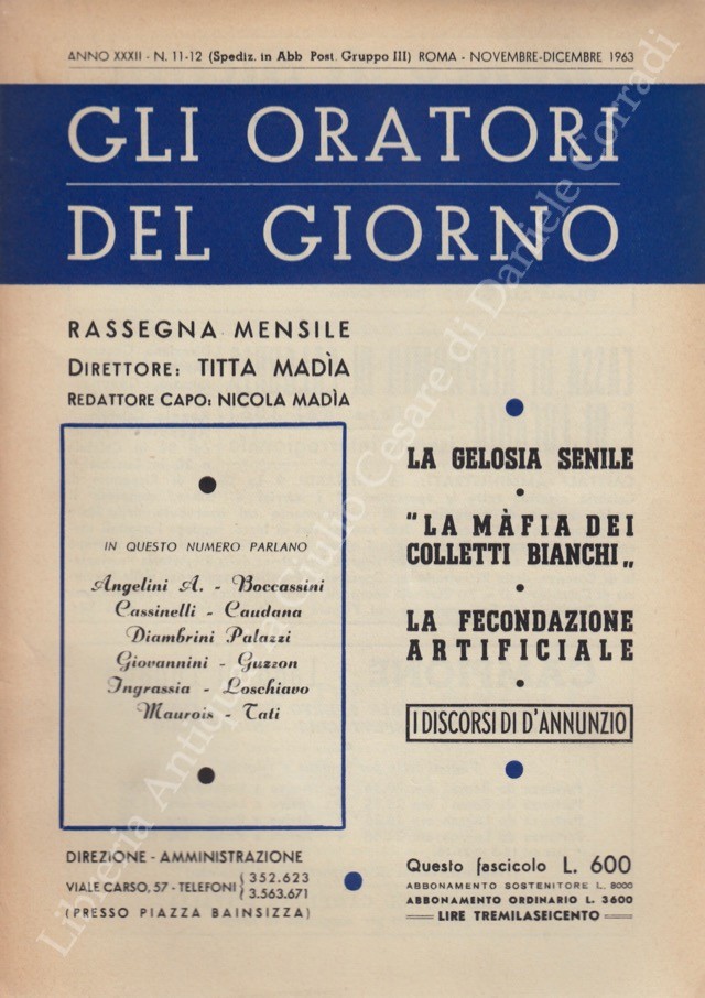 Gli oratori del giorno. Rassegna mensile d'eloquenza. Anno XXXII - Numero 11-12. Novembre-Dicembre 1963