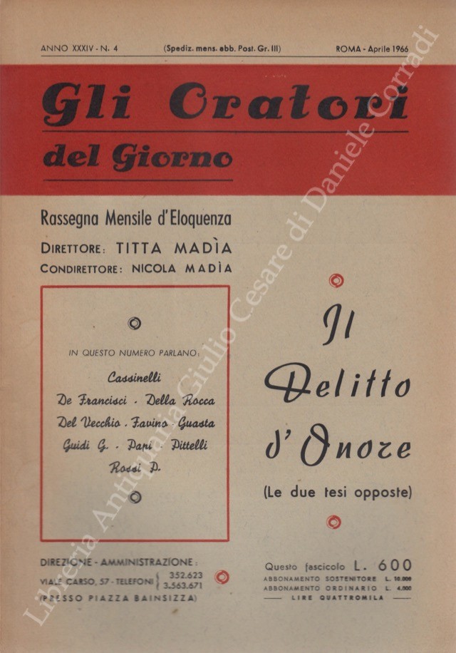 Gli oratori del giorno. Rassegna mensile d'eloquenza. Anno XXXIV - Numero 4. Aprile 1966