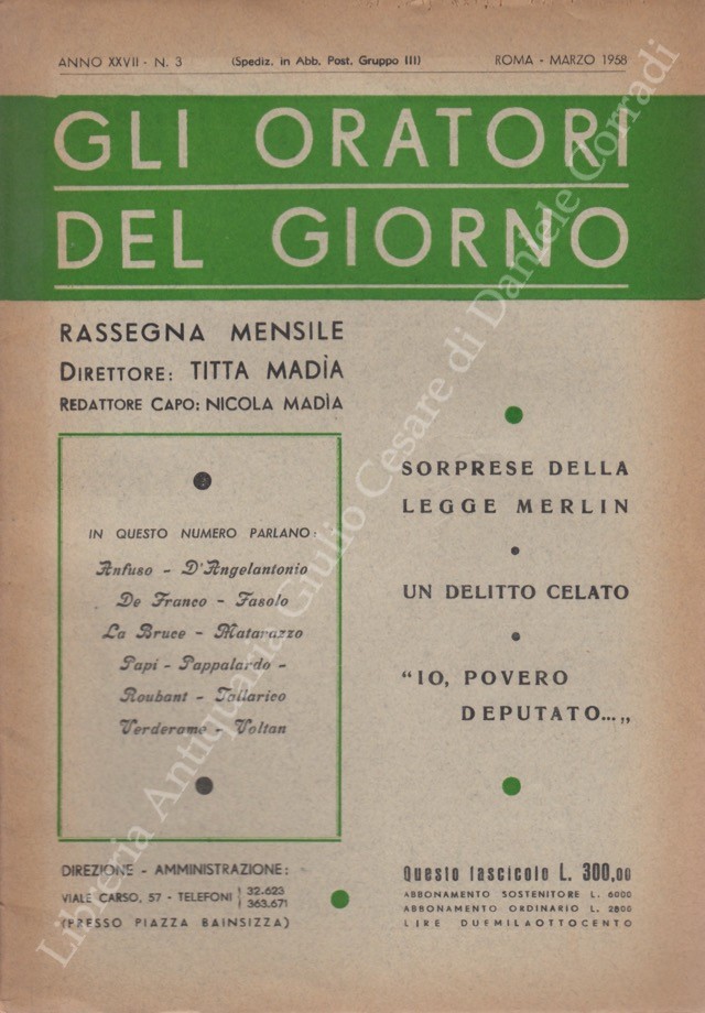 Gli oratori del giorno. Rassegna mensile d'eloquenza. Anno XXVII - Numero 3. Marzo 1958