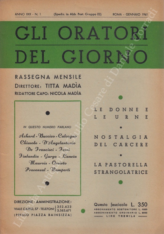 Gli oratori del giorno. Rassegna mensile d'eloquenza. Anno XXX - Numero 1. Gennaio 1961