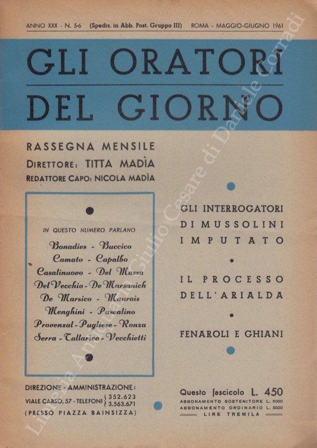 Gli oratori del giorno. Rassegna mensile d'eloquenza. Anno XXX - Numero 5-6. Maggio-Giugno 1961