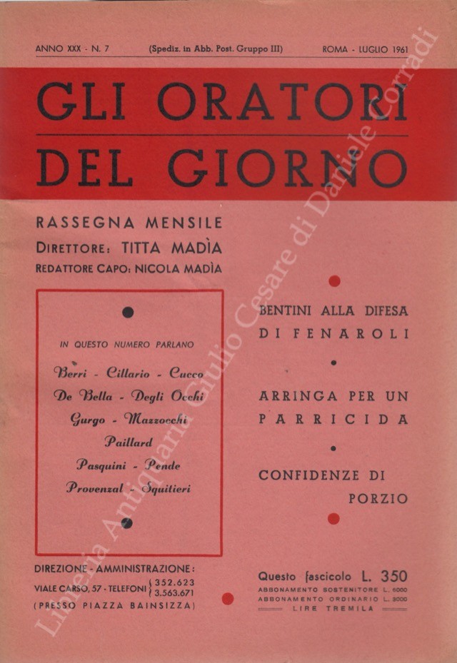 Gli oratori del giorno. Rassegna mensile d'eloquenza. Anno XXX - Numero 7. Luglio 1961