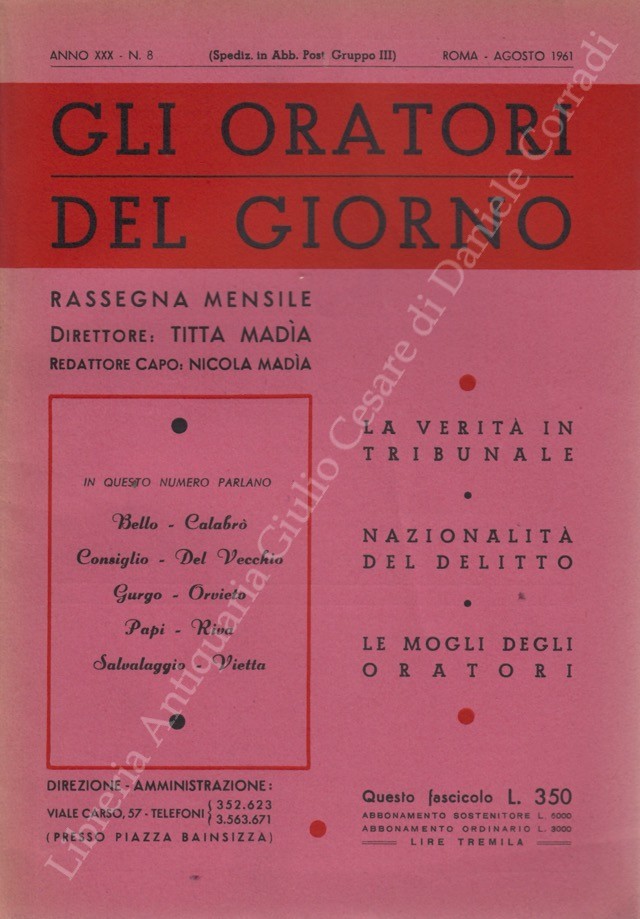 Gli oratori del giorno. Rassegna mensile d'eloquenza. Anno XXX - Numero 8. Agosto 1961