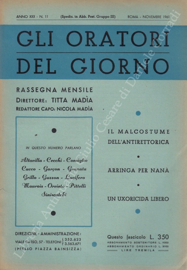 Gli oratori del giorno. Rassegna mensile d'eloquenza. Anno XXX - Numero 11. Novembre 1961