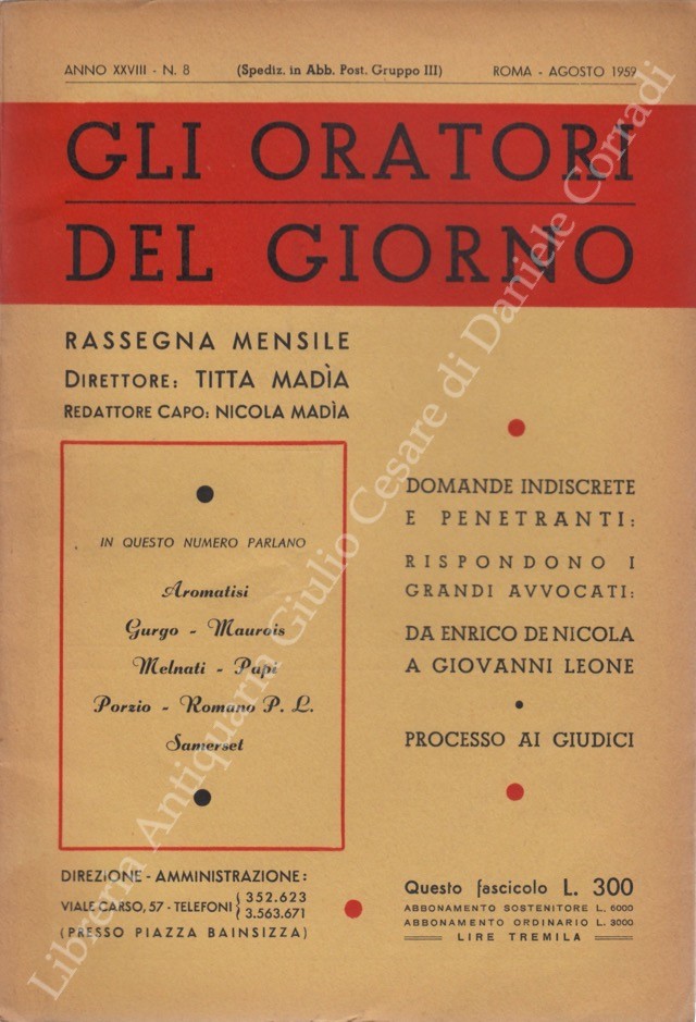 Gli oratori del giorno. Rassegna mensile d'eloquenza. Anno XXVIII - Numero 8. Agosto 1959
