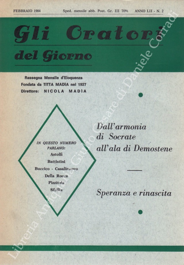Gli oratori del giorno. Rassegna mensile d'eloquenza. Anno LII - Numero 2. Febbraio 1984