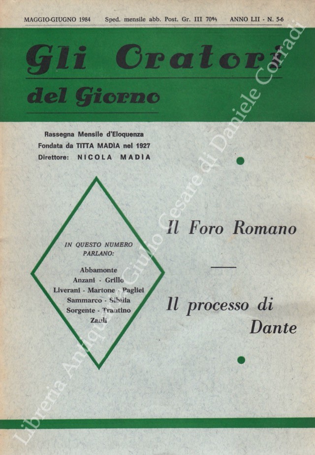 Gli oratori del giorno. Rassegna mensile d'eloquenza. Anno LII - Numero 5-6. Maggio-Giugno 1984