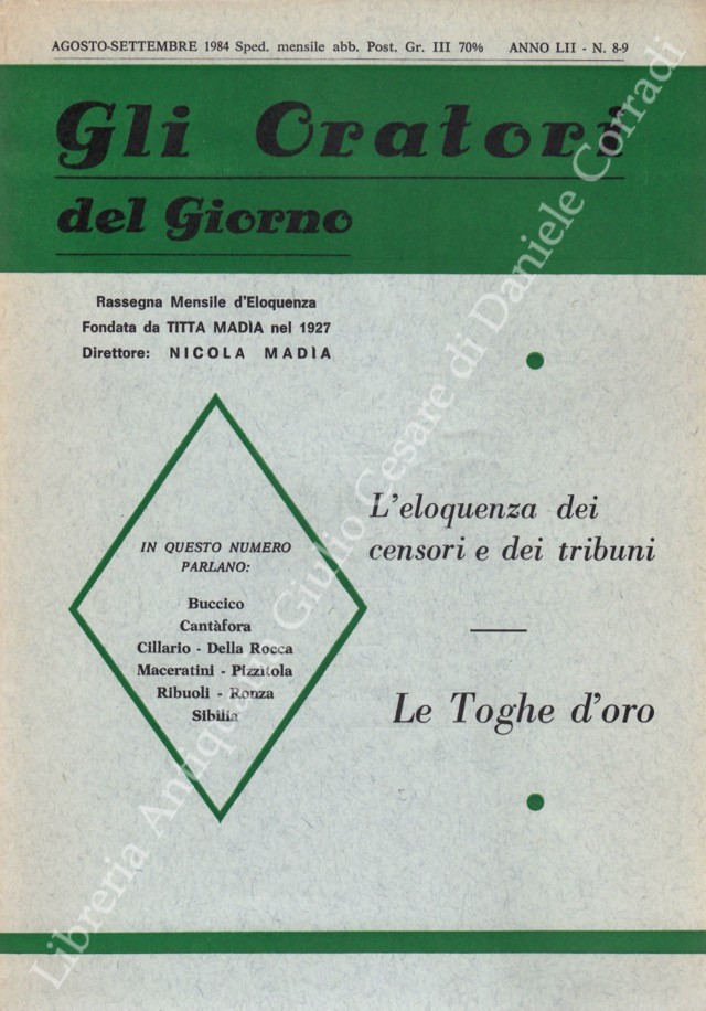 Gli oratori del giorno. Rassegna mensile d'eloquenza. Anno LII - Numero 8-9. Agosto-Settembre 1984