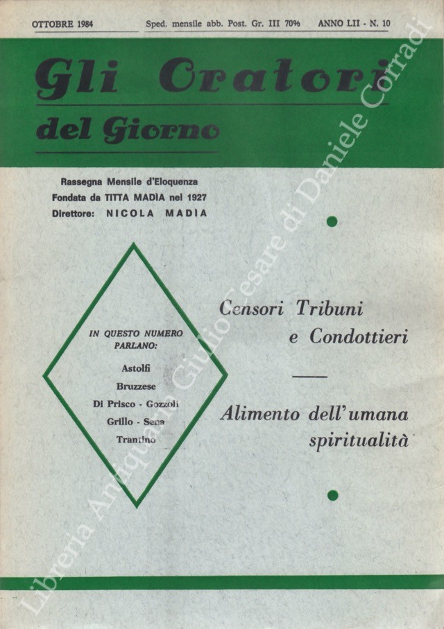 Gli oratori del giorno. Rassegna mensile d'eloquenza. Anno LII - Numero 10. Ottobre 1984