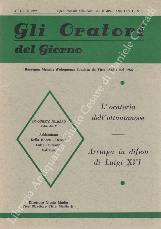 Gli oratori del giorno. Rassegna mensile d'eloquenza. Anno LVII - Numero 10. Ottobre 1989
