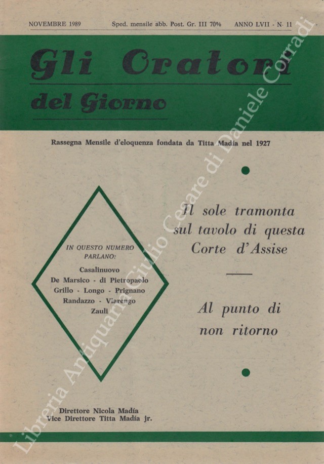 Gli oratori del giorno. Rassegna mensile d'eloquenza. Anno LVII - Numero 11. Novembre 1989