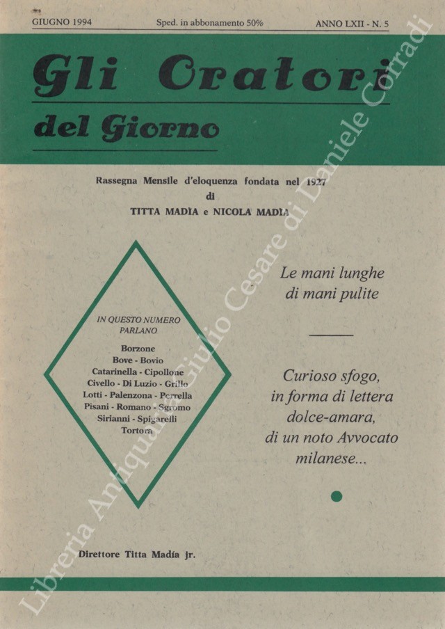 Gli oratori del giorno. Rassegna mensile d'eloquenza. Anno LXII - Numero 5. Giugno 1994