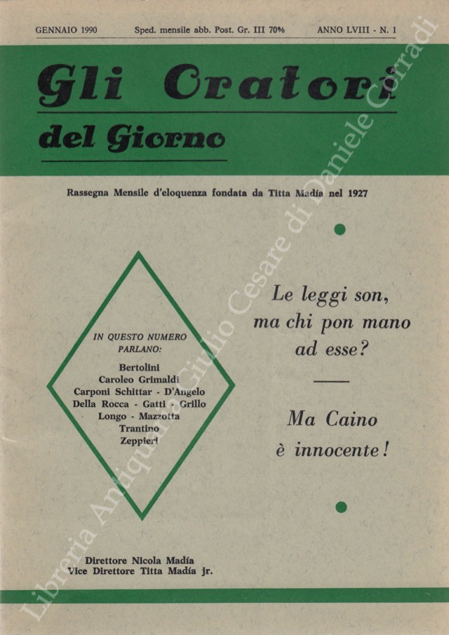 Gli oratori del giorno. Rassegna mensile d'eloquenza. Anno LVIII - Numero 1. Gennaio 1990