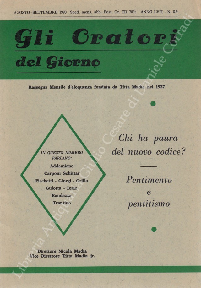 Gli oratori del giorno. Rassegna mensile d'eloquenza. Anno LVIII - Numero 8-9. Agosto-Settembre 1990