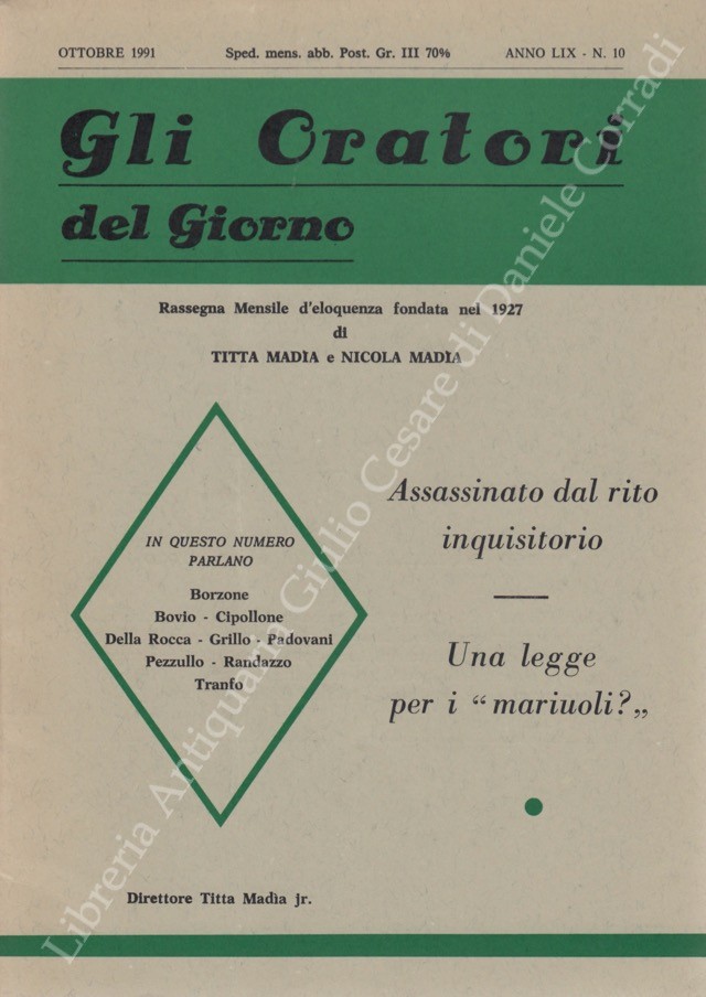 Gli oratori del giorno. Rassegna mensile d'eloquenza. Anno LIX - Numero 10. Ottobre 1991