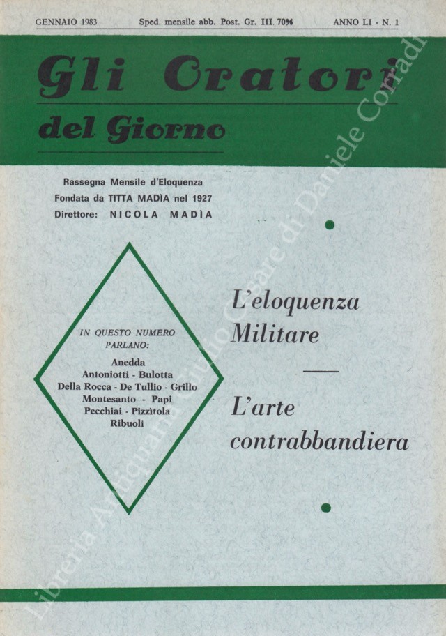 Gli oratori del giorno. Rassegna mensile d'eloquenza. Anno LI - Numero 1. Gennaio 1983