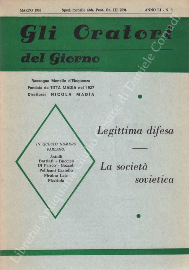 Gli oratori del giorno. Rassegna mensile d'eloquenza. Anno LI - Numero 3. Marzo 1983
