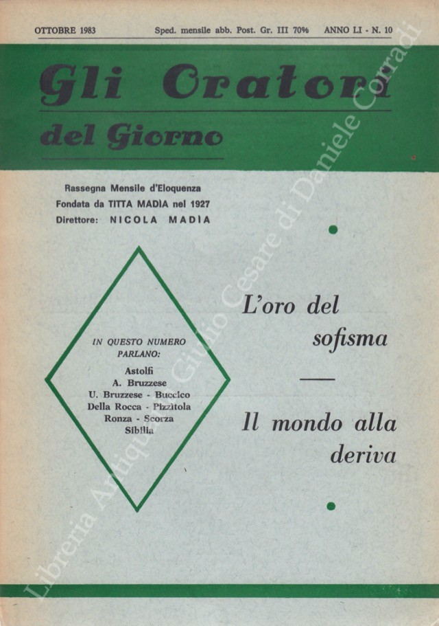 Gli oratori del giorno. Rassegna mensile d'eloquenza. Anno LI - Numero 10. Ottobre 1983