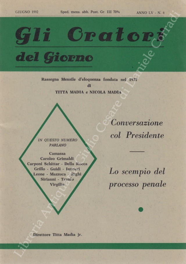 Gli oratori del giorno. Rassegna mensile d'eloquenza. Anno LX - Numero 6. Giugno 1992