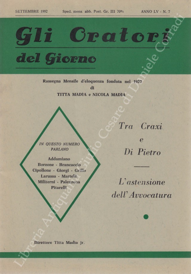 Gli oratori del giorno. Rassegna mensile d'eloquenza. Anno LX - Numero 7. Settembre 1992