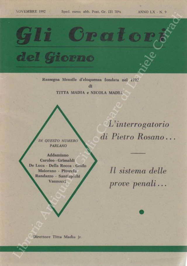 Gli oratori del giorno. Rassegna mensile d'eloquenza. Anno LX - Numero 9. Novembre 1992
