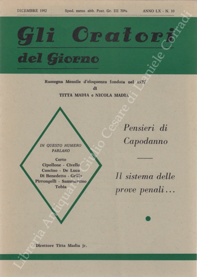 Gli oratori del giorno. Rassegna mensile d'eloquenza. Anno LX - Numero 10. Dicembre 1992
