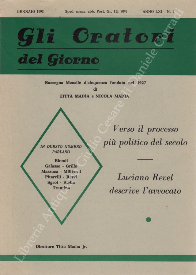 Gli oratori del giorno. Rassegna mensile d'eloquenza. Anno LXI - Numero 1. Gennaio 1993