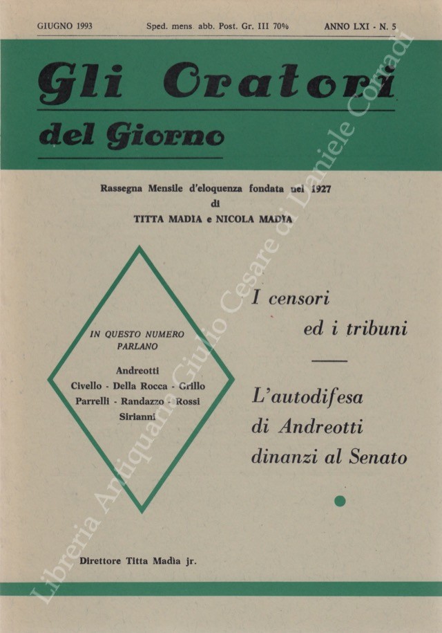 Gli oratori del giorno. Rassegna mensile d'eloquenza. Anno LXI - Numero 5. Giugno 1993