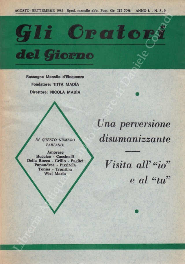 Gli oratori del giorno. Rassegna mensile d'eloquenza. Anno L - Numero 8-9. Agosto-Settembre 1982