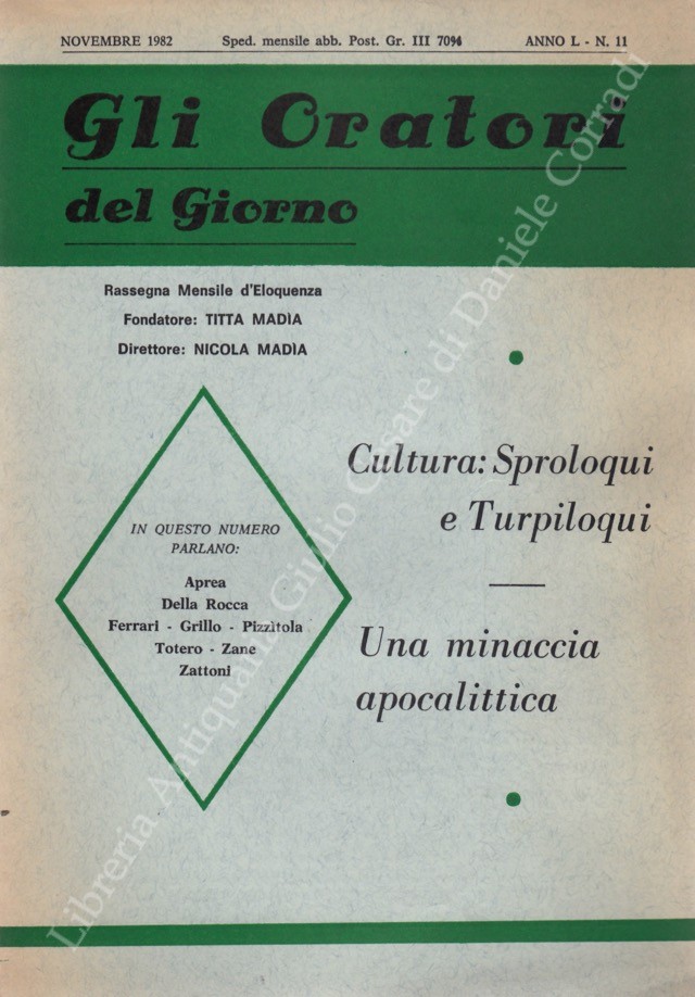 Gli oratori del giorno. Rassegna mensile d'eloquenza. Anno L - Numero 11. Novembre 1982