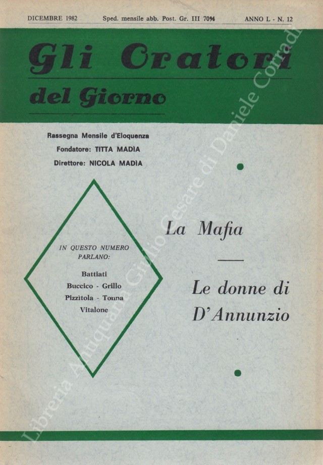 Gli oratori del giorno. Rassegna mensile d'eloquenza. Anno L - Numero 12. Dicembre 1982