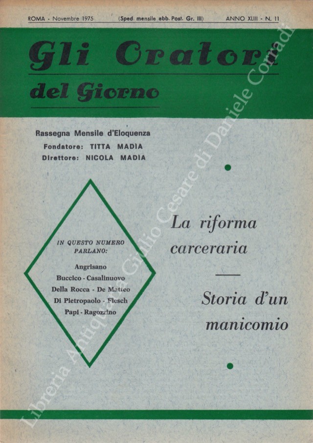 Gli oratori del giorno. Rassegna mensile d'eloquenza. Anno XLIII - Numero 11. Novembre 1975