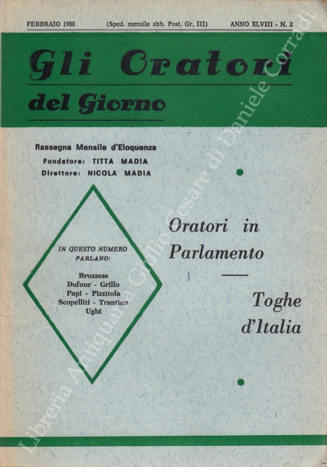 Gli oratori del giorno. Rassegna mensile d'eloquenza. Anno XLVIII - Numero 2. Febbraio 1980